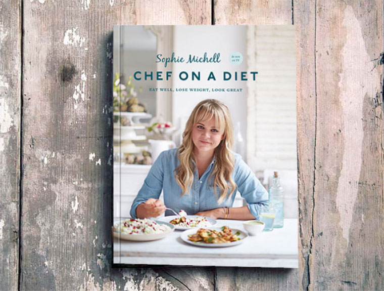 Sophie Michell - Chef On A Diet