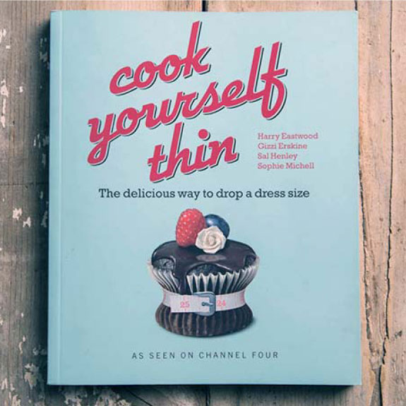 Sophie Michell - Cook Yourself Then